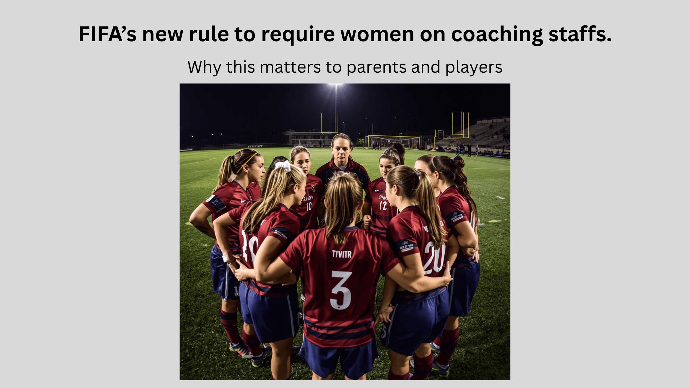 Girls’ Soccer Teams Should Have Women on Staff